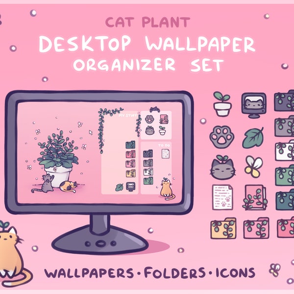 Cat Plant Computer Desktop Theme Background Wallpaper Organizer Set