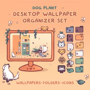 Dog Plant Computer Desktop Theme Background Wallpaper Organizer Set