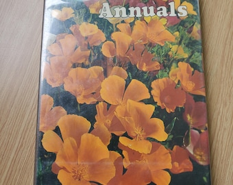 The Time - Life Encyclopedia Of Gardening Annuals Hardcover Book Vintage