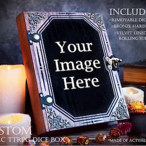 YOUR CUSTOM IMAGE - D&D Dice Box Mystic Battle Box w/ Dice Tower | DnD Dice Tray, Book Box, Dungeons and Dragons | Pathfinder | Gift