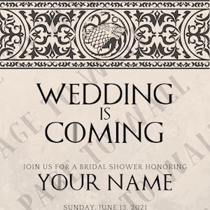 GoT inspired &quot;Wedding Is Coming&quot; Bridal Shower Invitation - personalized digital download