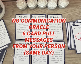 6 Keine Kommunikation Orakel Nachrichten von Ihrer Person (NUR CARD PULL) (bitte Beschreibung lesen)