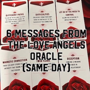 6 Messages et conseils du même jour The Love Angels (CARTE À TIRER UNIQUEMENT) (lire la description)