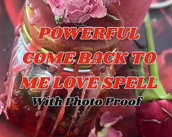 May include: A glass jar filled with red wax and dried flowers. The jar is labeled "Powerful Come Back To Me Love Spell With Photo Proof".