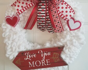 Love You More Valentines Day Wreath, Door Decor, Wedding Gift, Anniversary Present, Gift for Her, Porch Decoration, WreathsNMorebyKathy