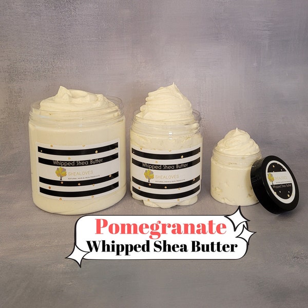 Pomegranate Whipped Shea Body Butter, Skin Care Product including, Vitamin E, Olive and Castor Oils