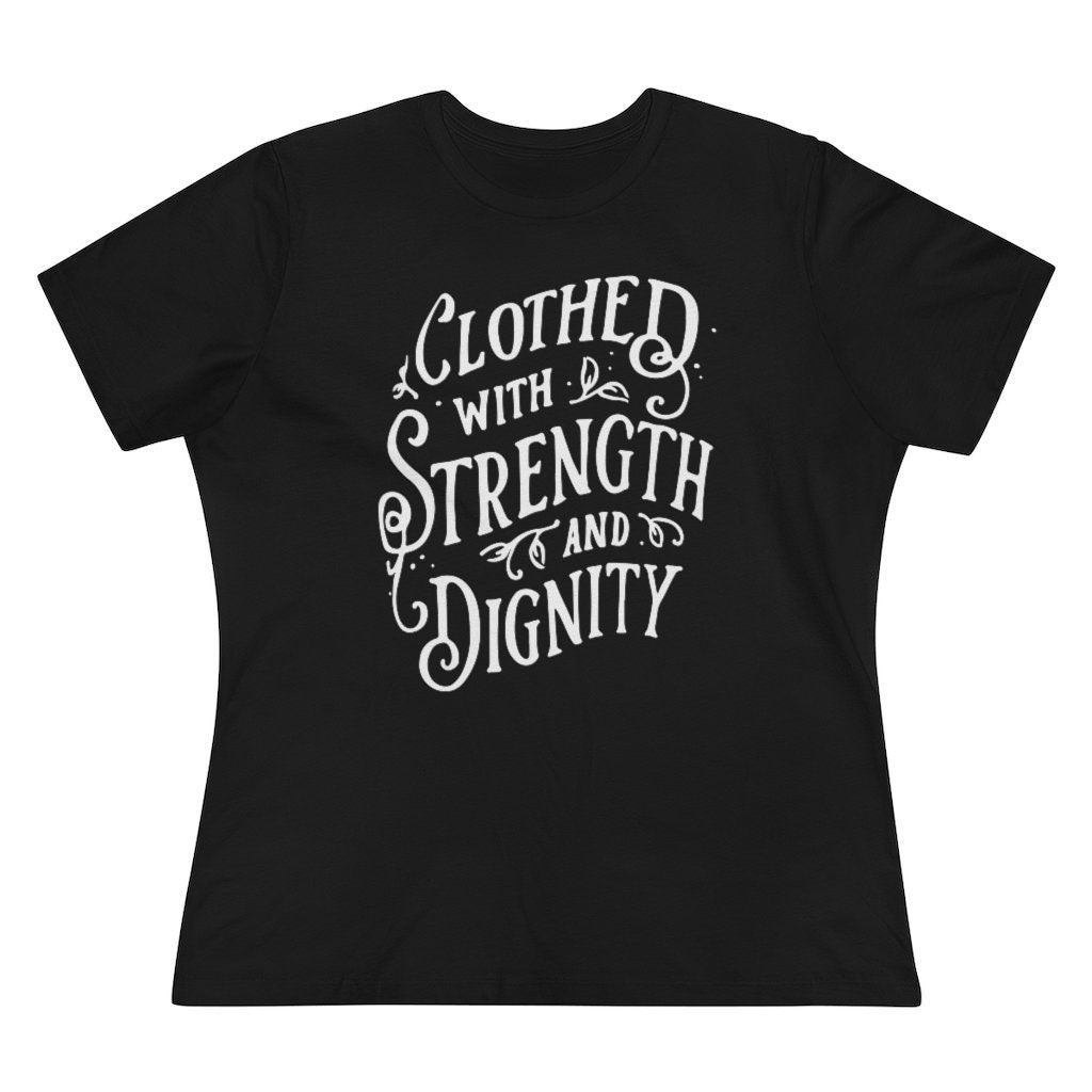 Clothed With Strength and Dignity Womens Christian Shirt - Etsy Australia