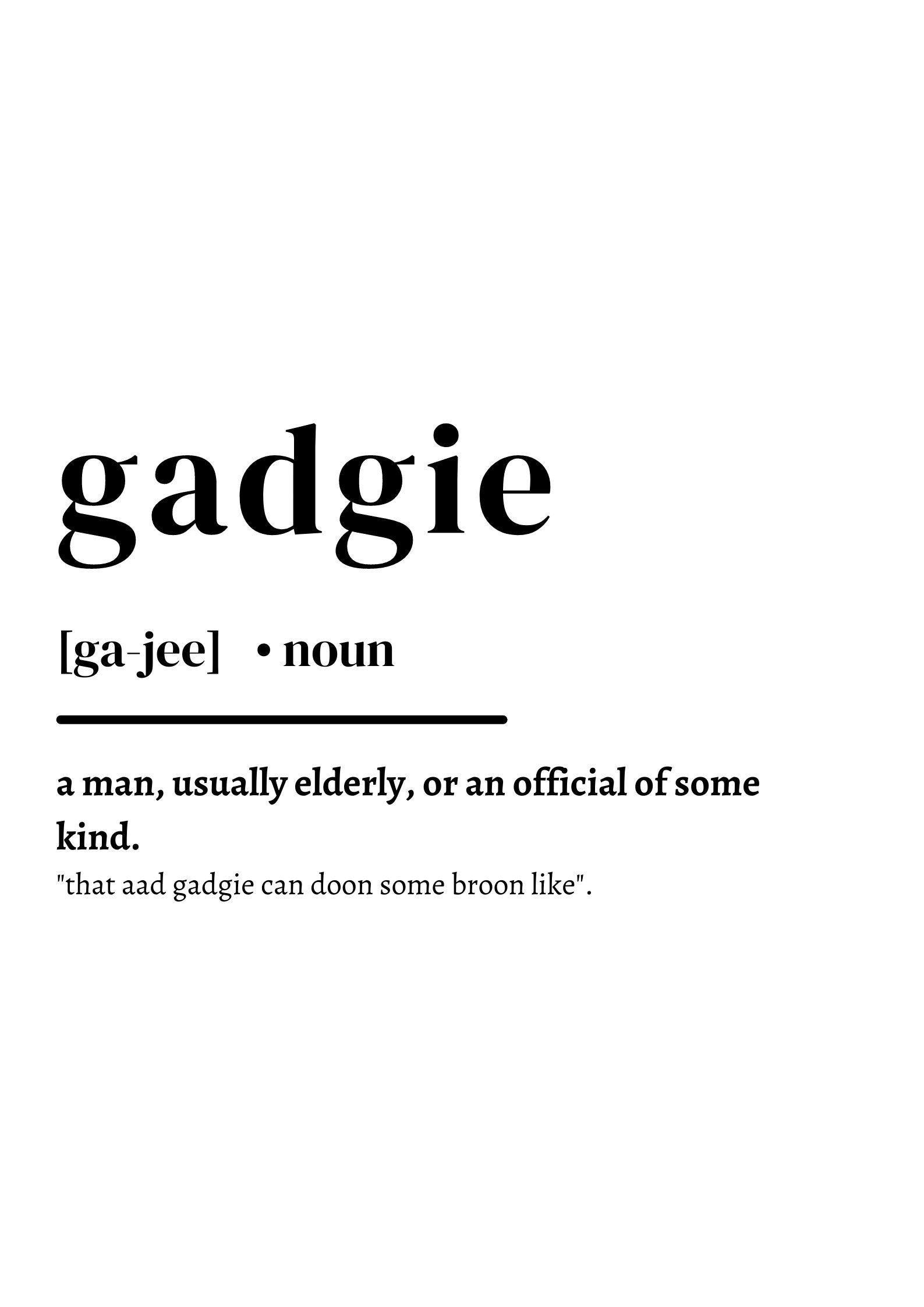Gadgie Definition / Geordie/ Download /digital Download Etsy