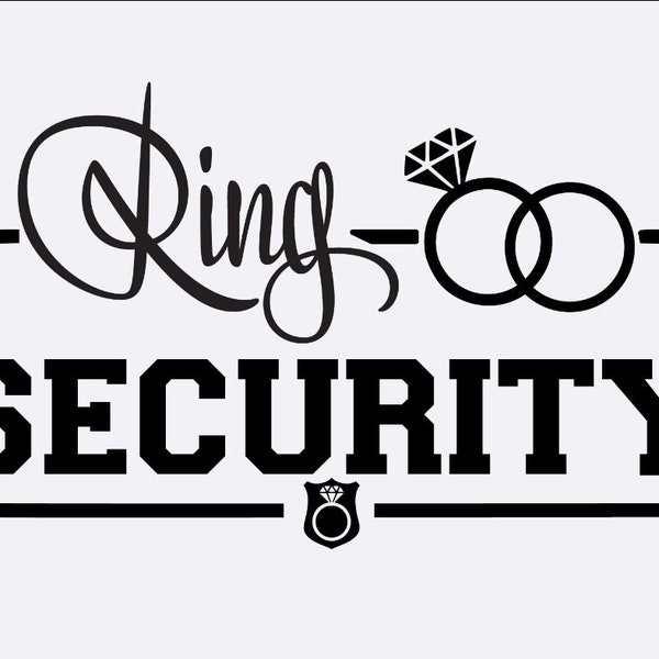 Ring security svg / Wedding svg / Wedding Party svg / Ring Bearer pin svg / ring bearer svg /  Marriage svg / ring security/ ring bearer svg