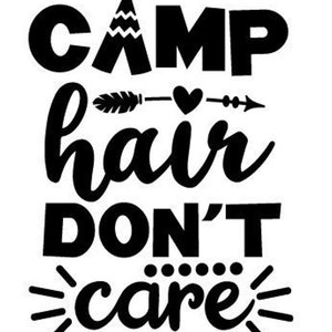 Al cabello del campamento no le importa el svg instantáneo / Descargar / descarga digital