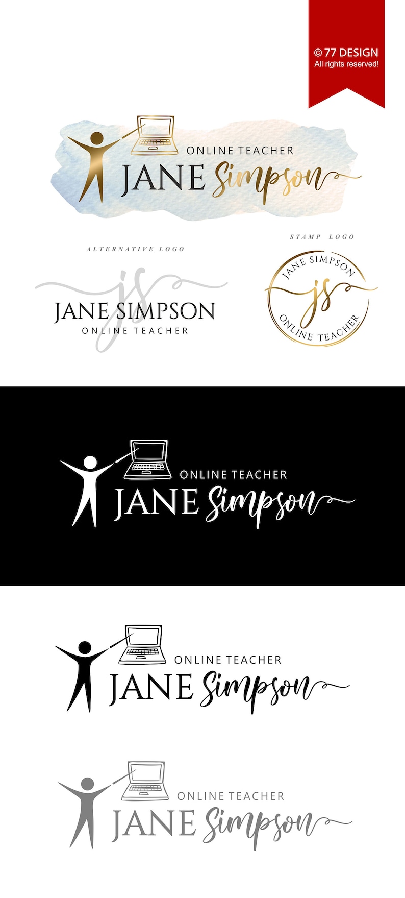 May include: A logo design for an online teacher called Jane Simpson. The logo features a stick figure pointing at a laptop computer. The text "ONLINE TEACHER" and "JANE Simpson" are written in a cursive font. The logo is presented in four different variations, including a watercolour background, a stamp logo, and two black and white versions.