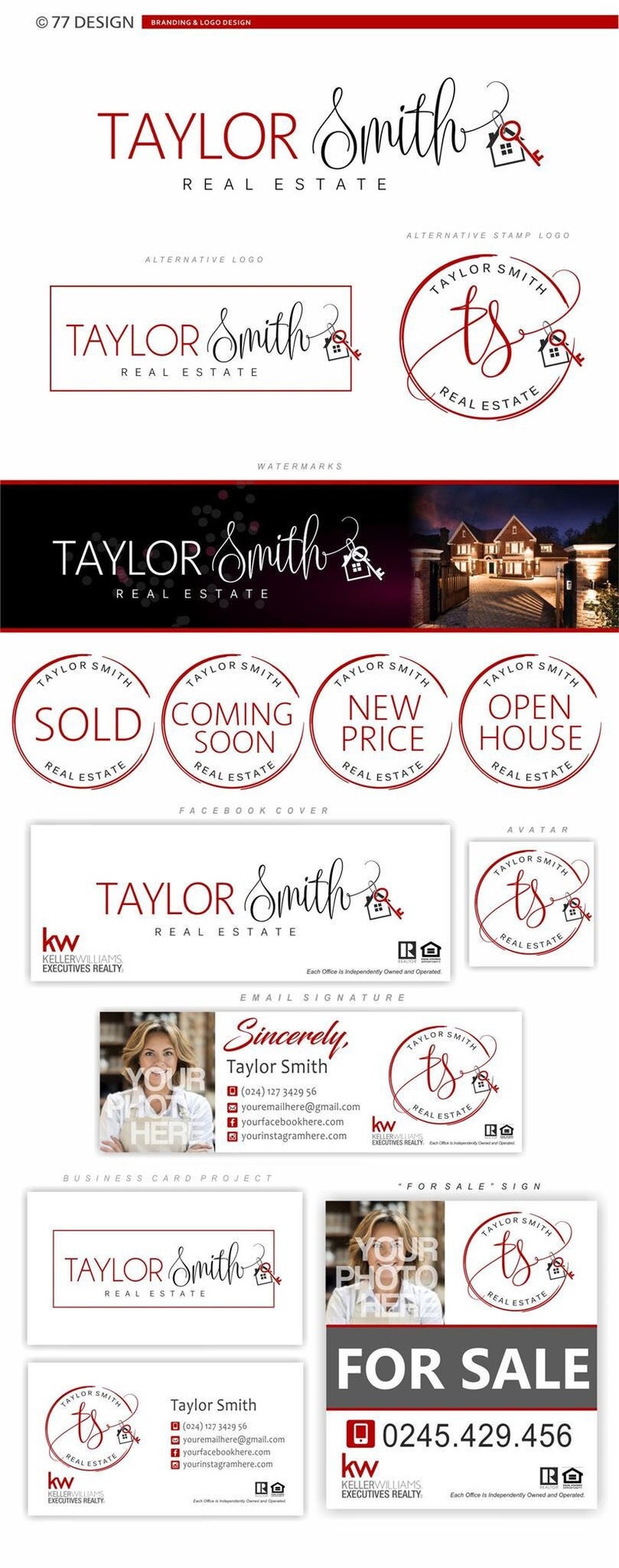 May include: Branding and logo design for Taylor Smith Real Estate. The logo features a red cursive script with a house and key icon. The design includes a business card, Facebook cover, and for sale sign.