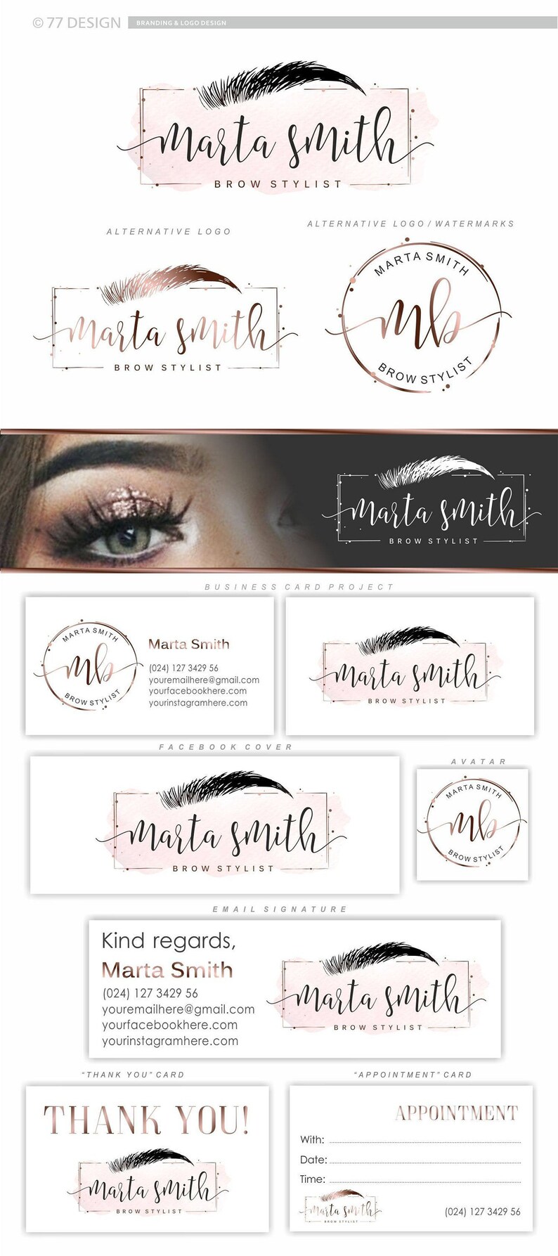 May include: A branding kit for a brow stylist named Marta Smith. The kit includes a logo, business card, Facebook cover, email signature, thank you card, and appointment card. The logo features a pink watercolor background with a black eyebrow and the text "Marta Smith Brow Stylist".