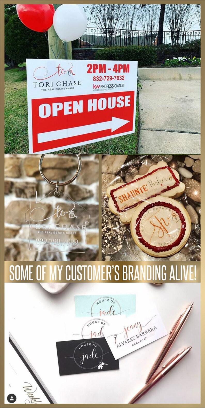May include: A red and white open house sign with the text "to" and "TORI CHASE THE REAL ESTATE CHASE" and "2PM-4PM 832-729-7632 KW PROFESSIONALS KELLER WILLIAMS REALTY" and "OPEN HOUSE". A clear acrylic keychain with the text "to" and "TORI CHASE THE REAL ESTATE CHASE 832.729.7632". Two cookies decorated with red icing and the text "SHAUNTE PARKER" and "SH REAL ESTATE". Three business cards with the text "HOUSE OF jade" and "jenny ALVAREZ BARRERA REALTOR&reg;".