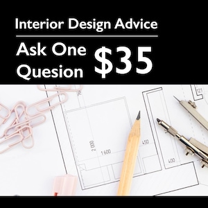 Puede incluir: Una imagen de plano de un lápiz, una brújula y clips de papel rosados sobre un plano. El texto "Interior Design Advice Ask One Question $35" es visible en la parte superior de la imagen.