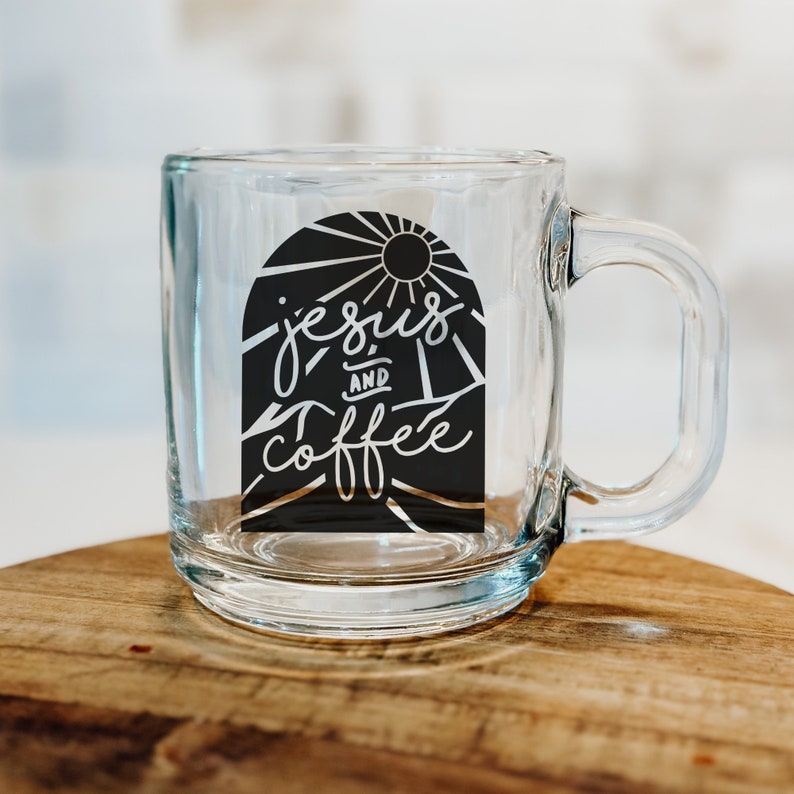 Jesus and Coffee SVG Christian Mug SVG Christian Glass Cup Etsy