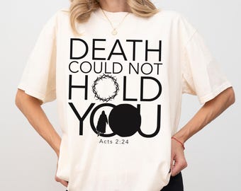 Death Could Not Hold You SVG | Easter shirt png, easter sublimation designs, christian easter png, jesus png design, modern christian easter