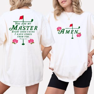 Amen Psalm 16:2 Golf Shirt | golf shirt for women, masters shirt for her, golf girl shirt, azaleas shirt, mothers day, christian women shirt