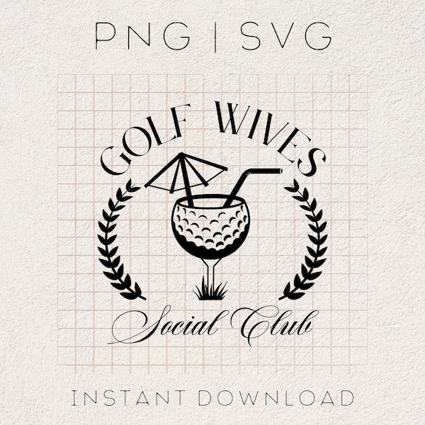 Golf Wives Social Club svg | golf wife gift, golf shirt for women, golfing svg, golf svg, golfing shirt, golf girlfriend, golf wife svg