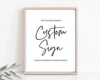 Editable Custom Signs, Includes 4 Sizes, Wedding Signs, Bridal Shower Signs, Baby Shower Signs, Wedding Decor, Instant Download