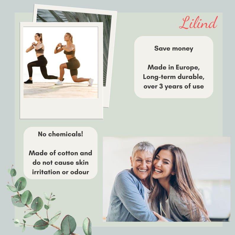 May include: Two women, one older and one younger, are smiling and hugging. The text "Lilind" is in the top right corner of the image. The text "Save money" is in the top right corner of the image. The text "Made in Europe, Long-term durable, over 3 years of use" is in the top right corner of the image. The text "No chemicals! Made of cotton and do not cause skin irritation or odour" is in the bottom left corner of the image.
