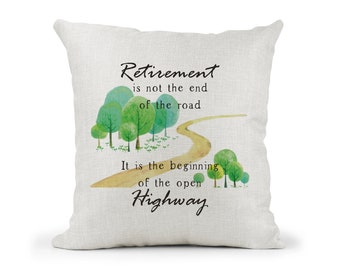 Retirement quote Cushion Gift, Colleague, Mum, dad, Co-worker, Sister Friend Retirement Gift Keepsake