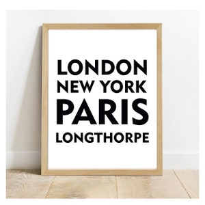Digitale personalizzato Londra, New York, Parigi, Il tuo posto/Città/Città, Matrimonio Famiglia Regalo download digitale wall print jpeg pdf file