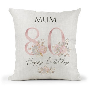 Personalised 80th  Special Birthday Cushion 80th Birthday Pink & Grey Floral Mum, Nan, Friend,Sister Gift