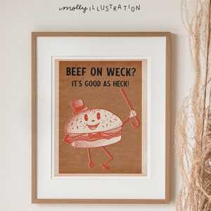 Beef on Weck, It's Good as Heck! Mid Century Style Buffalo NY Art Print Home Decor