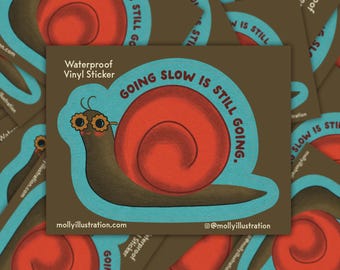 Going Slow Snail Motivational Cartoon Waterproof Vinyl Sticker
