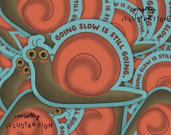 Going Slow Snail Motivational Cartoon Waterproof Vinyl Sticker