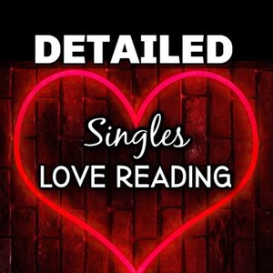 In Depth Detailed Singles Love Reading, Same Day, Tarot Card Reading, Same Day Psychic Reading, Same Day Reading, Tarot Reading, Love,