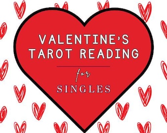 Valentine's Day Tarot Reading for Singles: Love & Relationships