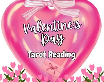 Valentine's Day Love Tarot Reading: Same Day Psychic Insight