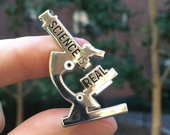 Science is Real - Microscope Pin