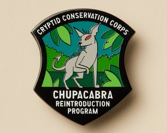 Chupacabra Reintroduction Program XL Pin