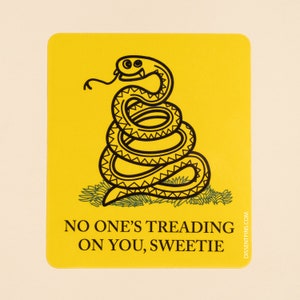 No One is Treading On You, Sweetie Sticker