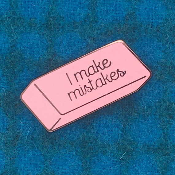 Kitűző - Make mistakes Kitűző - Make mistakes