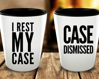 Lawyer Shot Glasses Case Dismissed I Rest My Case Attorney Retirement Partner Gift Set of 2