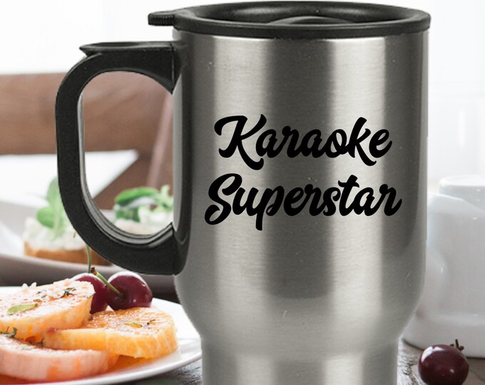 Karaoke gift - Superstar Travel Mug - Singer - Host - Birthday Party Favor - Bachelorette - 21st birthday