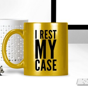 Lawyer Funny Gifts I Rest My Case Sparkly Coffee Mug Tea Cup Retirement Graduate Law Firm Partner Attorney Birthday Present image 3
