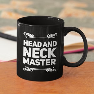 Regalo para otorrinolaringólogo - Taza de café negra para maestro de cabeza y cuello - Regalo para otorrinolaringólogo - Cumpleaños de cirujano otorrinolaringólogo