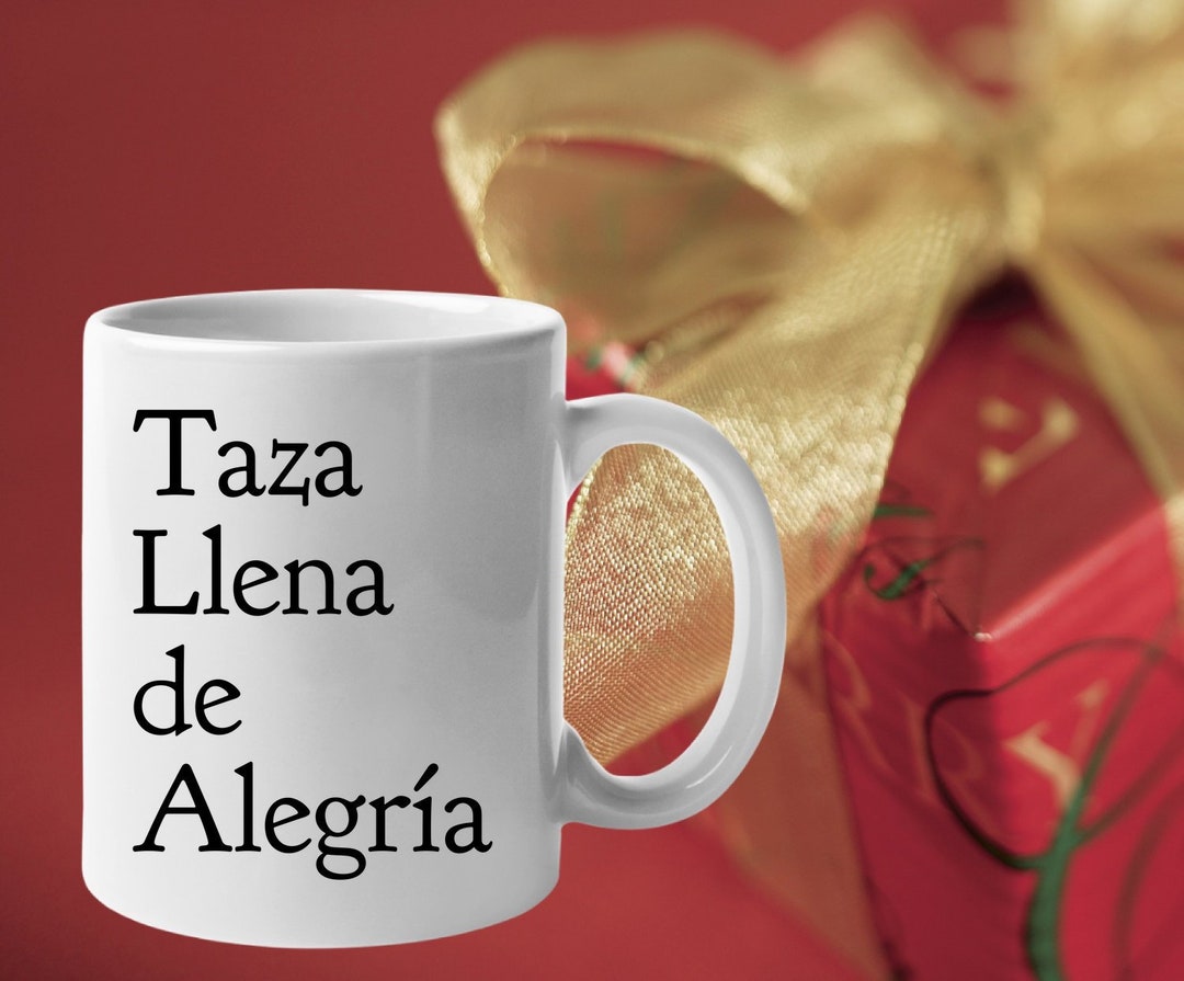Regalo En Español Coffee Mugs in Spanish Taza Llena De Alegria Regalo