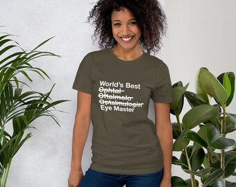 Eye Doctor Gift - Worlds Best Ophthalmologist Eye Master Short-Sleeve Unisex T-Shirt