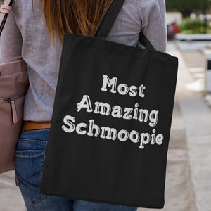 Anniversary Gift Most Amazing Schmoopie Tote bag For Boyfriend Girlfriend Fiance Husband Wife Valentines Day image 1