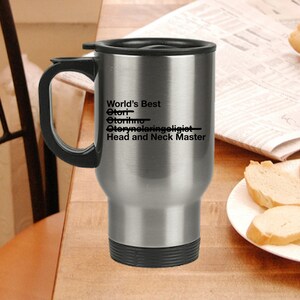 Ear Nose And Throat Doctor Gift World's Best Head And Neck Master Travel Coffee Mug Otorhinolaryngologist Present ENT Surgeon image 2