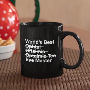 Regalo de oftalmología: Taza de café negra para el mejor técnico oftalmólogo del mundo - Regalo de cumpleaños