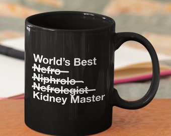 Nephrology Gift - Worlds Best Kidney Master Black Coffee Mug - Nephrologist Birthday - Kidney Doctor Present