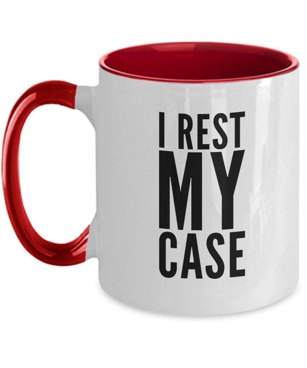 Future Lawyer Mug I Rest My Case Cup Lawyer Desk Retirement Gift Law