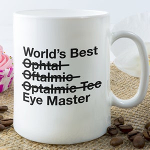 Regalo de oftalmología: Taza de café con el mejor técnico oftalmólogo del mundo - Regalo de cumpleaños